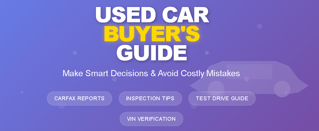 What to Look When Buying a Used Car: Expert Tips in 2025