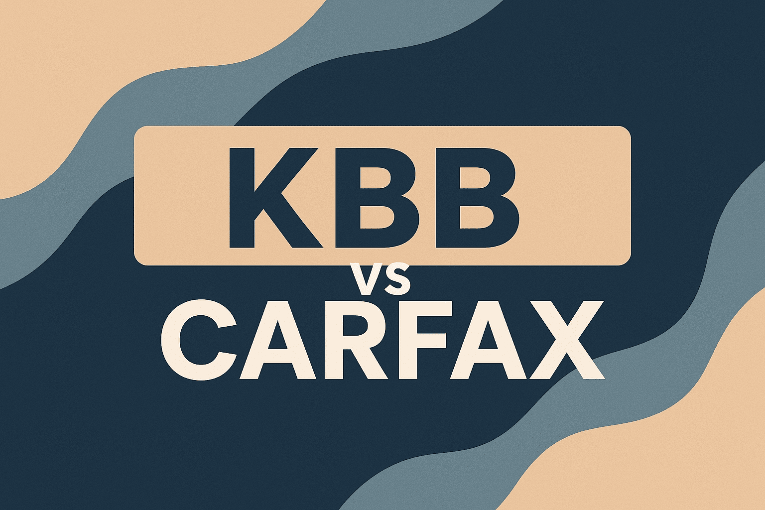 KBB vs Carfax: What's Better in 2025? Find out